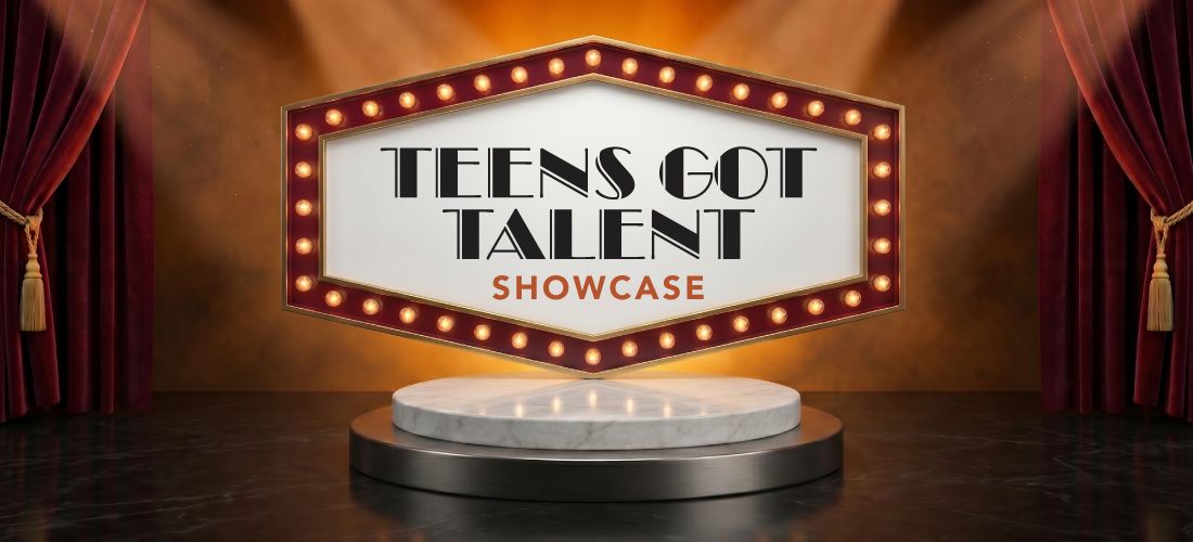 Teens Got Talent Showcase