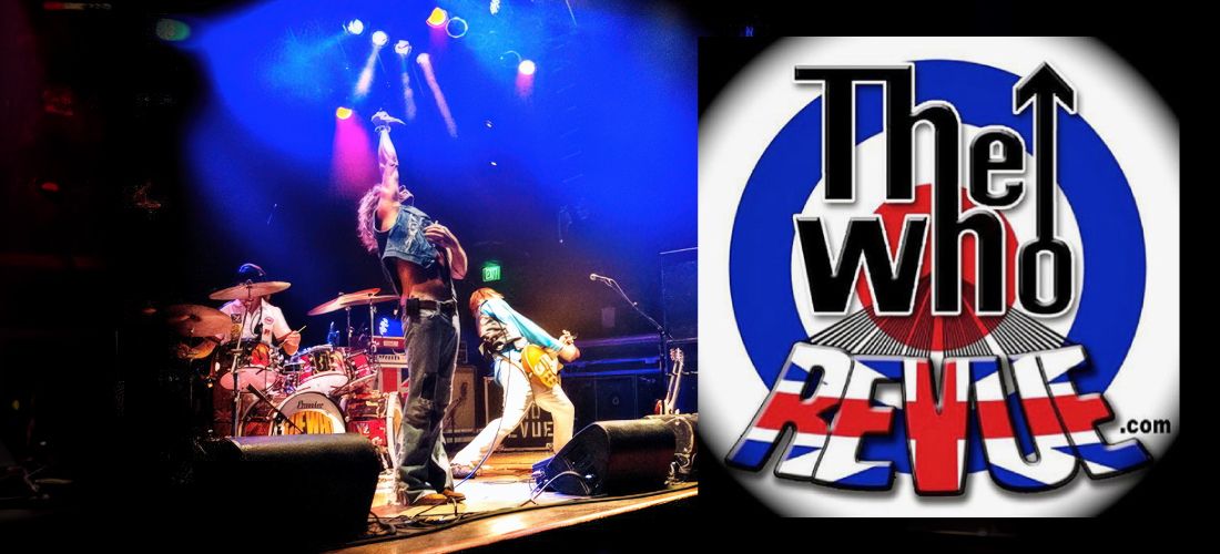A split graphic featuring a live performance photo of 'The Who Revue' on the left and their official logo on the right. The performance photo shows the lead singer holding a microphone high under blue stage lights