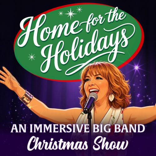 An illustrated poster for "Home for the Holidays: AN IMMERSIVE BIG BAND Christmas Show," featuring a smiling woman with auburn hair singing into a microphone.
